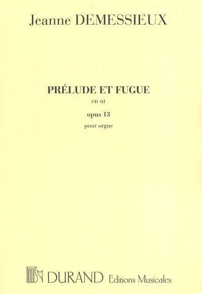 J. Demessieux: Prelude Et Fugue (Part.)