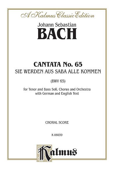 J.S. Bach: Cantata No. 65 - Sie werden aus Saba alle ko (Bu)
