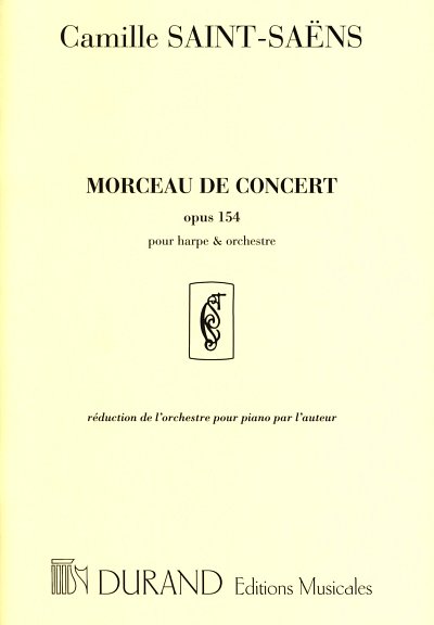 C. Saint-Saëns: Morceau de concert op. 154, HrfOrch (2Part)