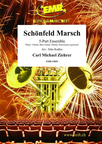C.M. Ziehrer: Schönfeld Marsch, Var5