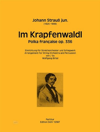 J. Strauß (Sohn): Im Krapfenwaldl op.336 (Part.)