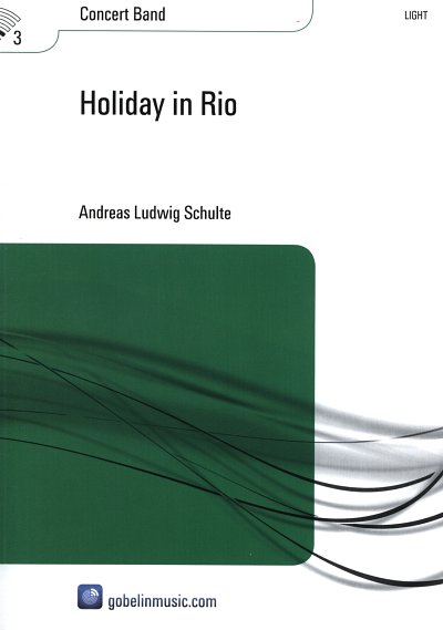 A.L. Schulte: Holiday in Rio