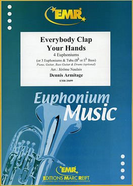 D. Armitage: Everybody Clap Your Hands, 4Euph