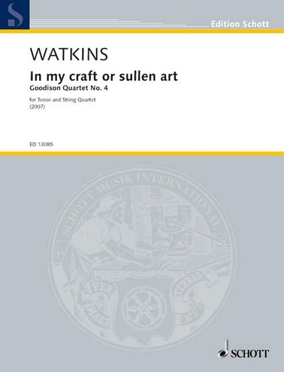 DL: H. Watkins: In my craft or sullen art (Pa+St)