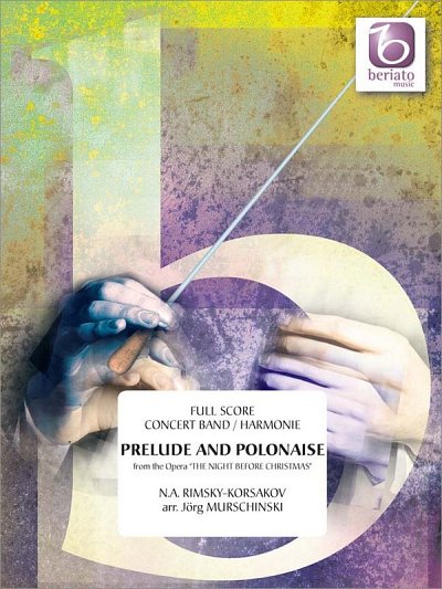 N. Rimski-Korsakow: Prelude and Polonaise, Blaso (Part.)