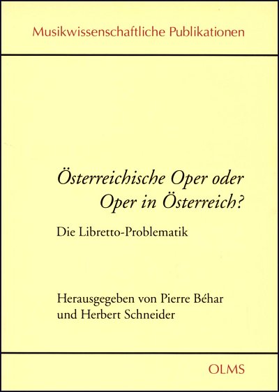 H. Schneider: Österreichische Oper oder Oper in Österre (Bu)