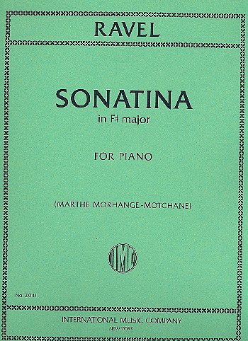 M. Ravel: Sonatina F Sharp Major, Klav