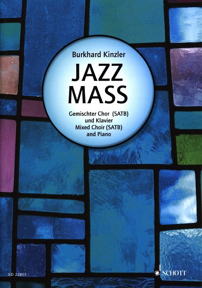 B. Kinzler: Jazz Mass, GchKlav (Part.)