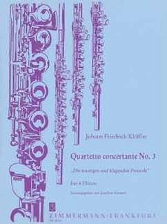 Kloeffler Johann Friedrich: Quartetto Concertante 3