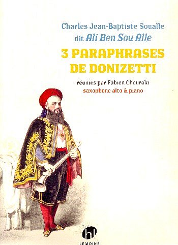 C.J. Soualle: 3 Paraphrases de Donizetti