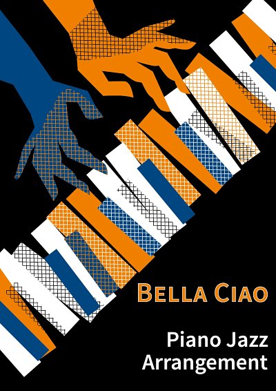 DL:  traditional: Bella Ciao, Klav