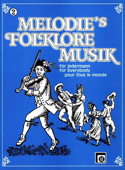 C. Brunner: Melodie's Folklore Musik 2, Akk;2MelSc