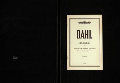 Dahl Ingolf: Quodlibet über amerikanische Volkslieder