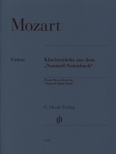 W.A. Mozart: Nannerl-Notenbuch - Die Originalwerke , Klav