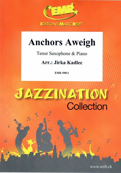 J. Kadlec: Anchors Aweigh, TsaxKlv