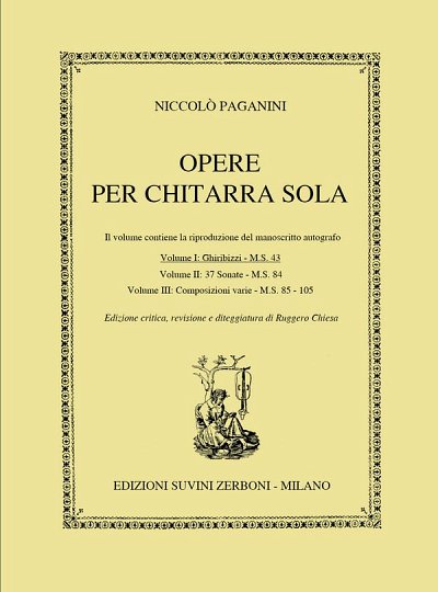 N. Paganini: Opere per Chitarra Sola Vol. 1: