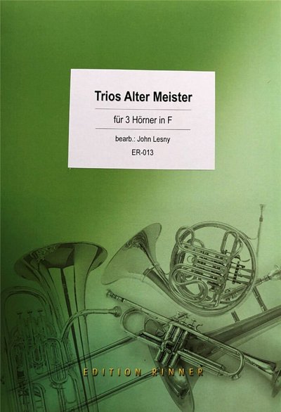 J. Lesny: Trios Alter Meister, 3Hrn (PartStsatz)