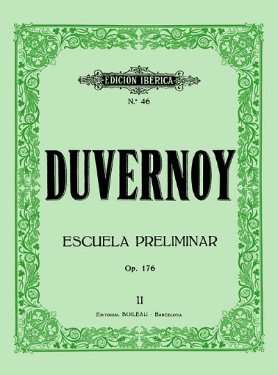 J. Duvernoy: Escuela Preliminar, op. 176, 2