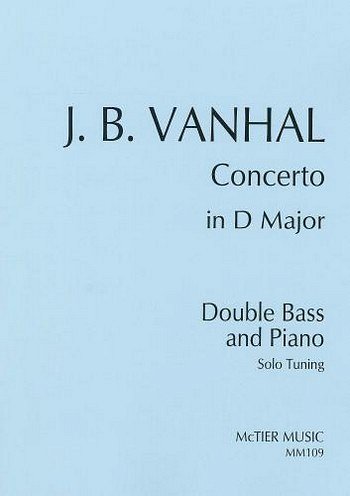 J.B. Vanhal: Concerto In D Major, KbKlav (Bu)