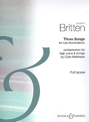 B. Britten: Three Songs for Les Illuminati, GesSStro (Part.)