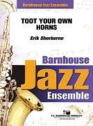 E. Sherburne: Toot Your Own Horns, Jazzens (Pa+St)