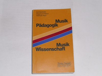A. Edler: Musikpädagogik und Musikwissenschaft (Bu)