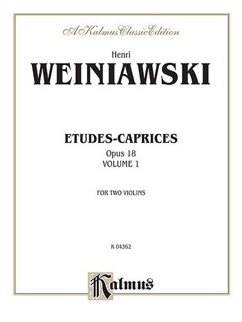 H. Wieniawski: Etudes-Caprices, Op. 18