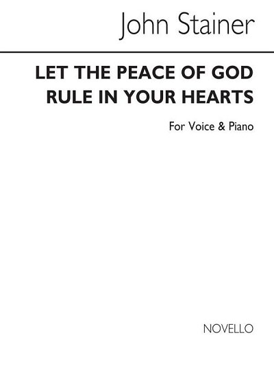 J. Stainer: Let The Peace Of God