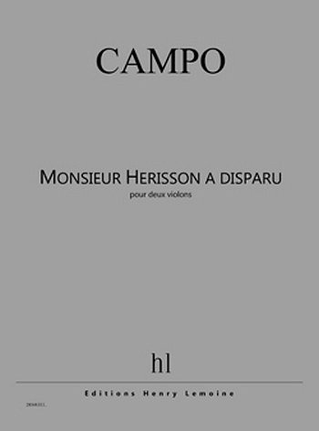 R. Campo: Monsieur Hérisson a disparu, 2Vl