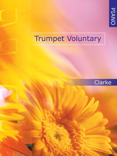 J. Clarke: Trumpet Voluntary for Piano, TrpKlav (KlavpaSt)