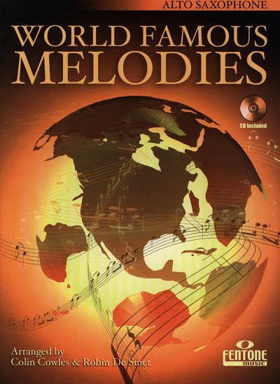 World Famous Melodies - Altsaxophon, ASax (+CD)