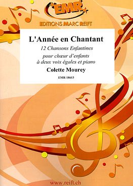 C. Mourey: L'Année en Chantant