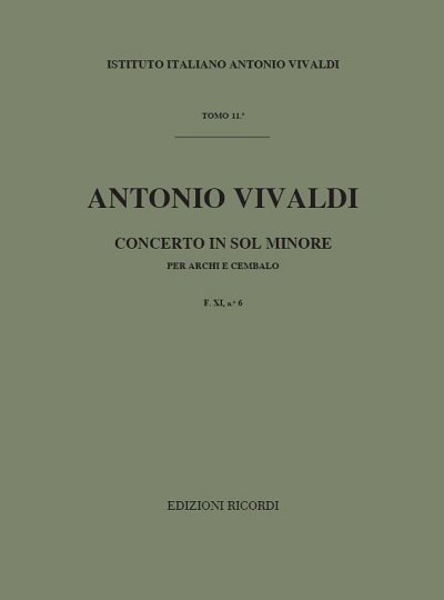 A. Vivaldi: Concerto Per Archi E B.C.: In Sol Min. Rv 155