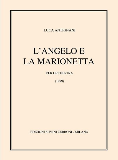L'Angelo e La Marionetta, Sinfo (Part.)