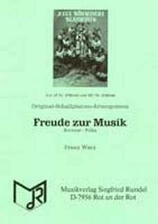 F. Watz: Freude Zur Musik - Bravour Polka