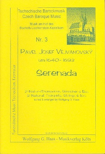 P.J. Vejvanovsky: Serenada Tschechische Barockmusik 3