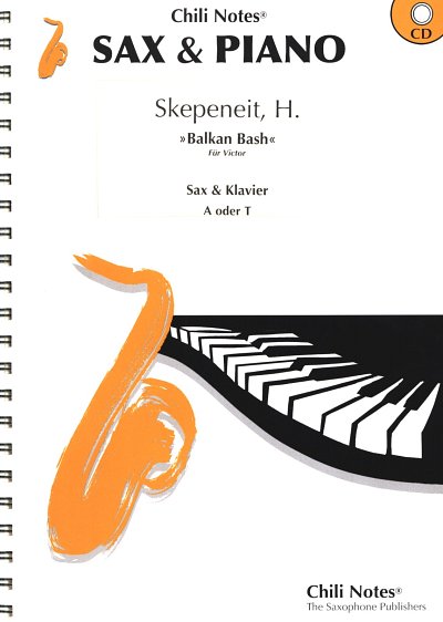 H. Skepeneit: Balkan Bash, A/TsaxKlav (+CD)