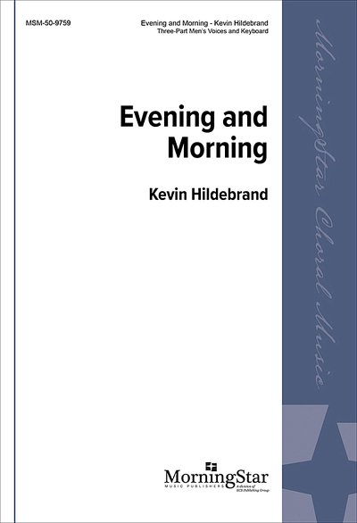 K. Hildebrand: Evening and Morning