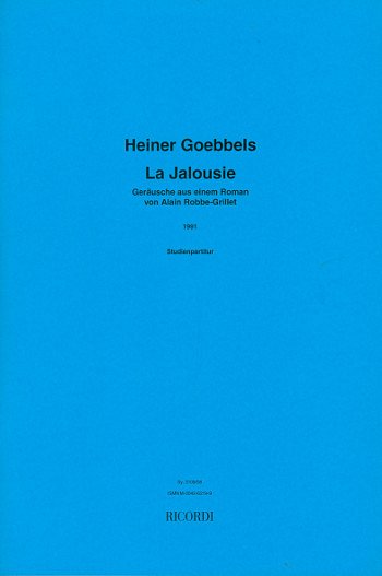 H. Goebbels: La Jalousie (Stp)
