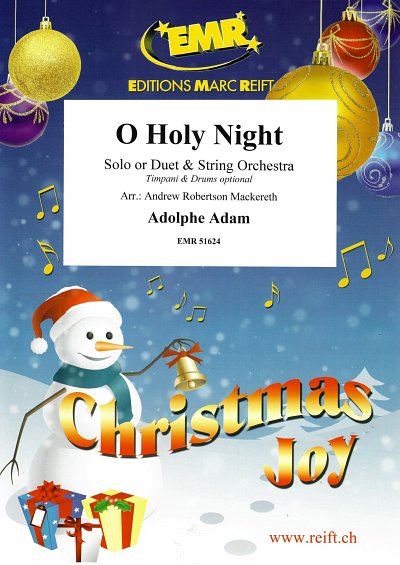 A. Adam: O Holy Night
