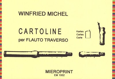 W. Michel: Cartoline Fuer Traversfloete