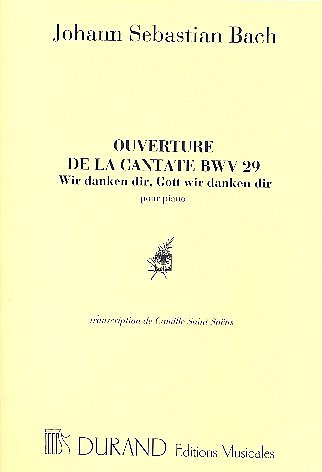 J.S. Bach: Ouverture Cantate 28 Piano (Saint Saens), Klav