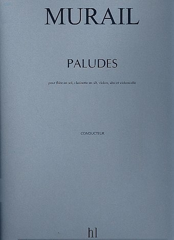 T. Murail: Paludes