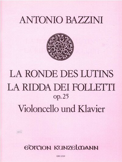 B. Antonio: La ronde des lutins op. 25, VcKlav (KlavpaSt)