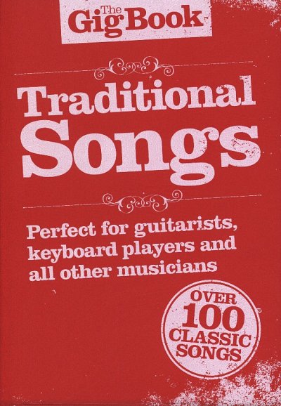 The Gig Book - Traditional Songs