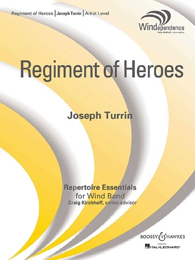 J. Turrin: Regiment Of Heroes