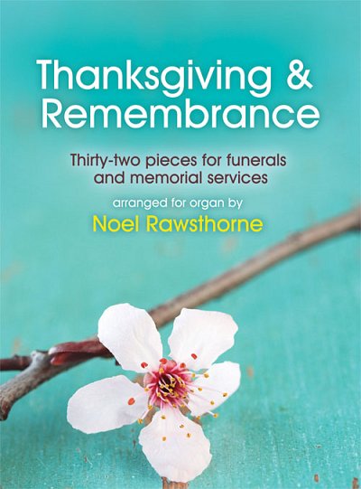 Thanksgiving & Remembrance, Org