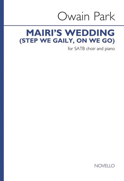 O. Park: Mairi's Wedding (Step we gaily, on we go)