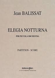 J. Balissat: Elegia notturna, Kamo (Part.)