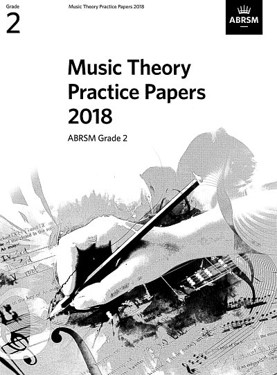 ABRSM: Music Theory Practice Papers 2018 Grade 2 (Arbh)